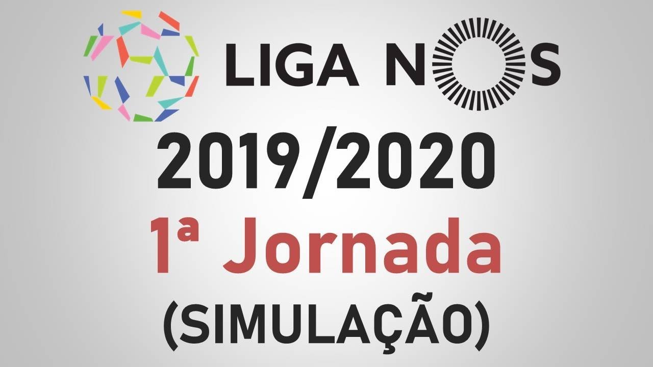 Simulação JORNADA 1 da LIGA NOS 2019/20 Portugal