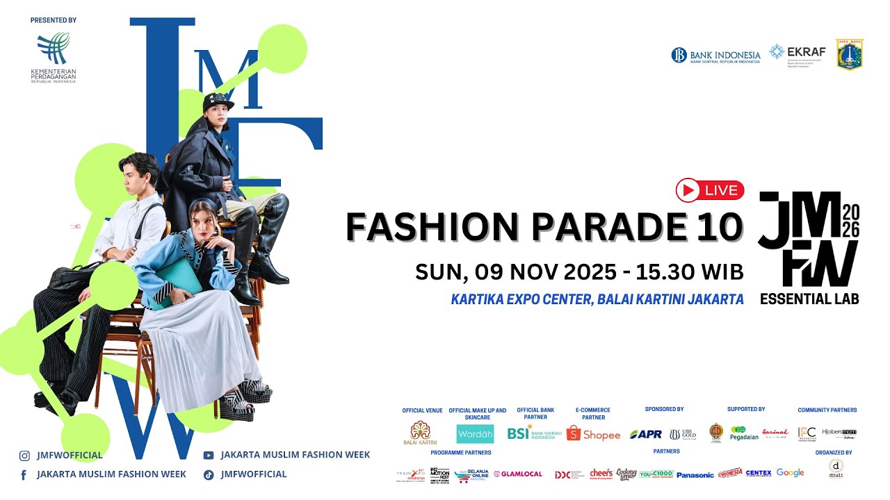 LIVE JMFW 2026 : Fashion Parade 10 - 15.30 WIB