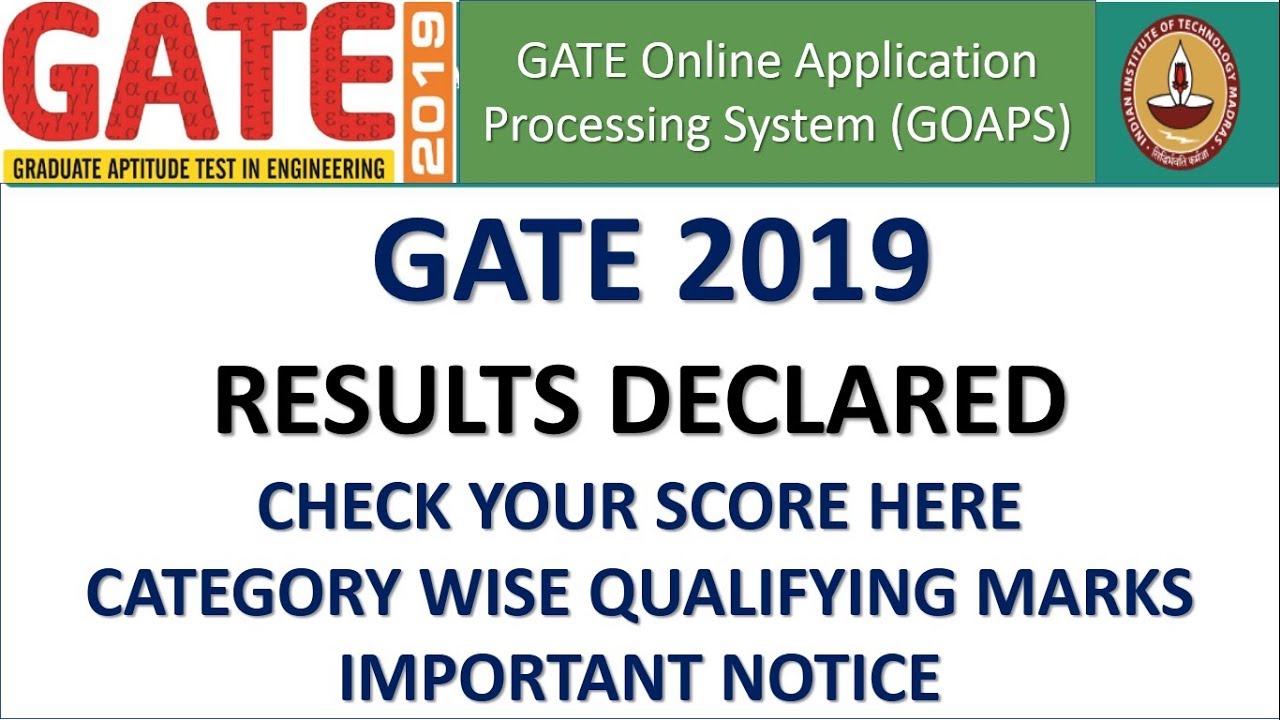 GATE 2019 Result Declared | Check YOUR SCORE