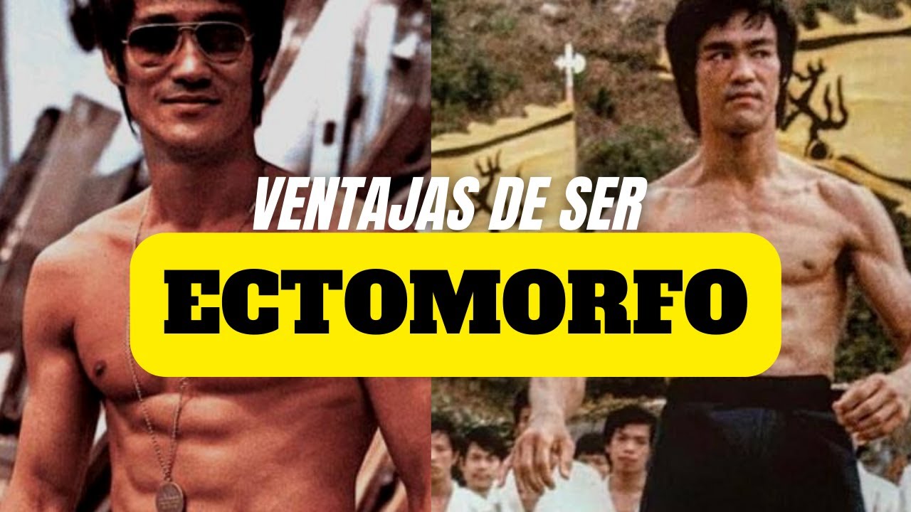 VENTAJAS DE SER ECTOMORFO!