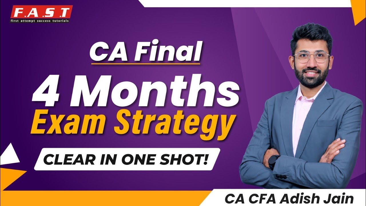 CA Final 4 Months Exam Strategy for Nov 24 | Exam Plan for One Shot Success