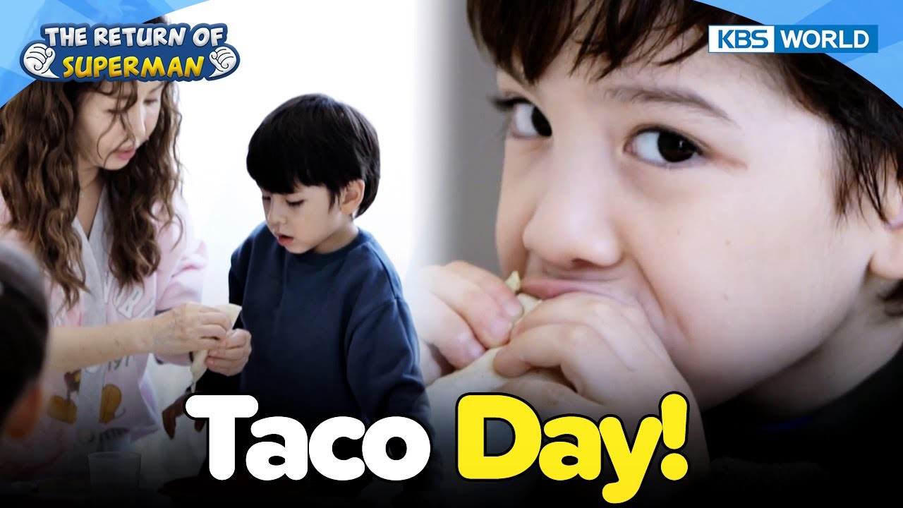Naeun Makes Them Tacos🌮 [The Return of Superman:Ep.501-4] | KBS WORLD TV 231126