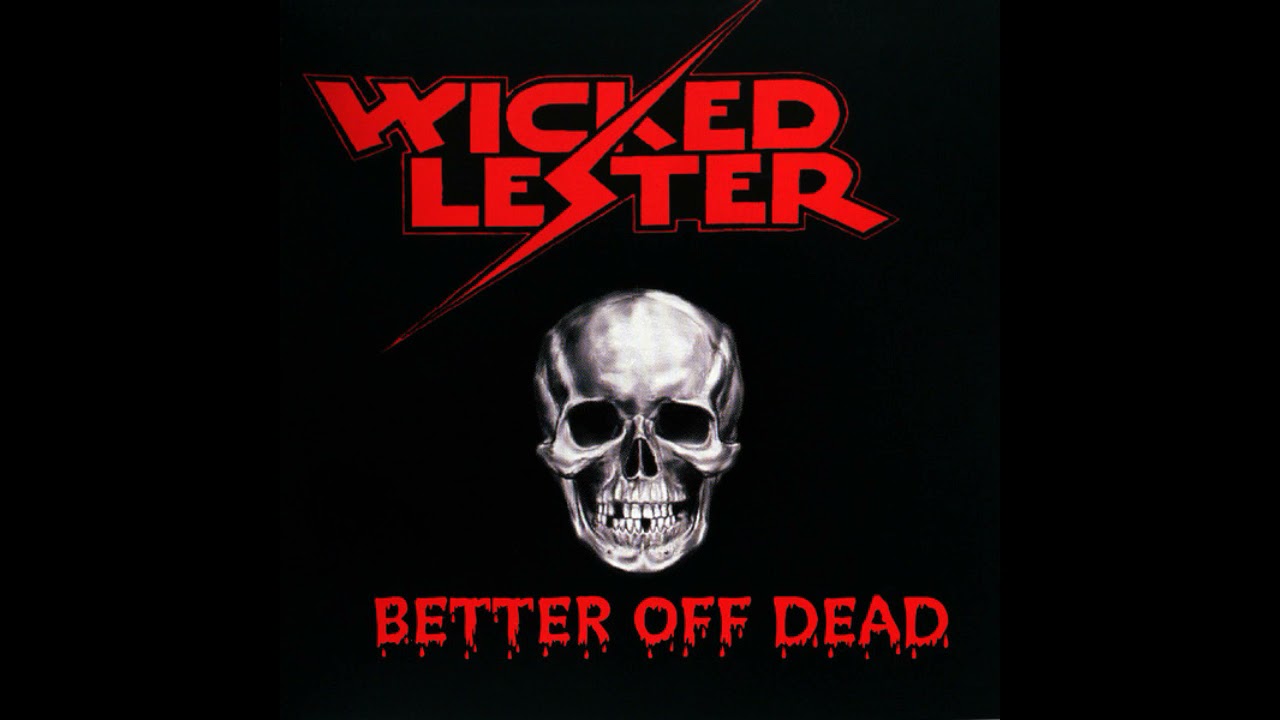 Wicked Lester - Better Off Dead (1998) | Heavy Metal \ Power Metal