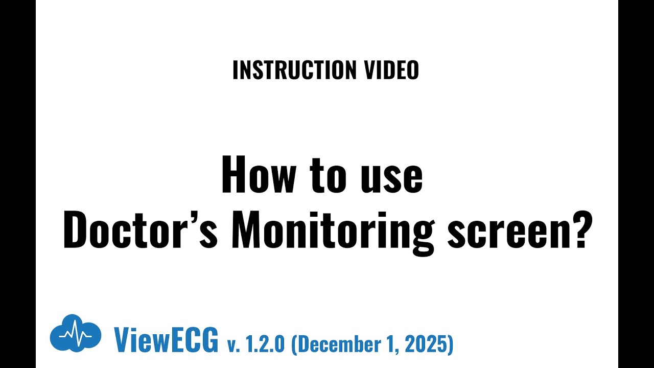 Doctor Monitoring Screen