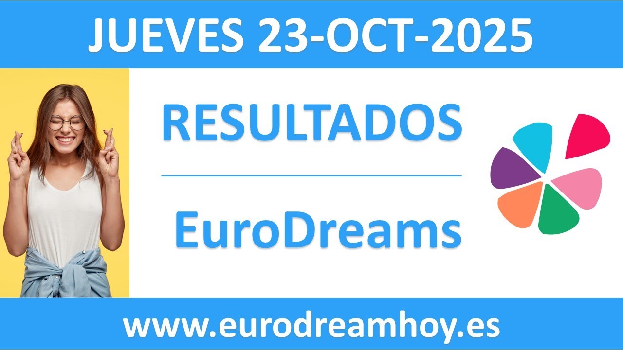 Resultado del sorteo EuroDreams del jueves 23 de octubre de 2025