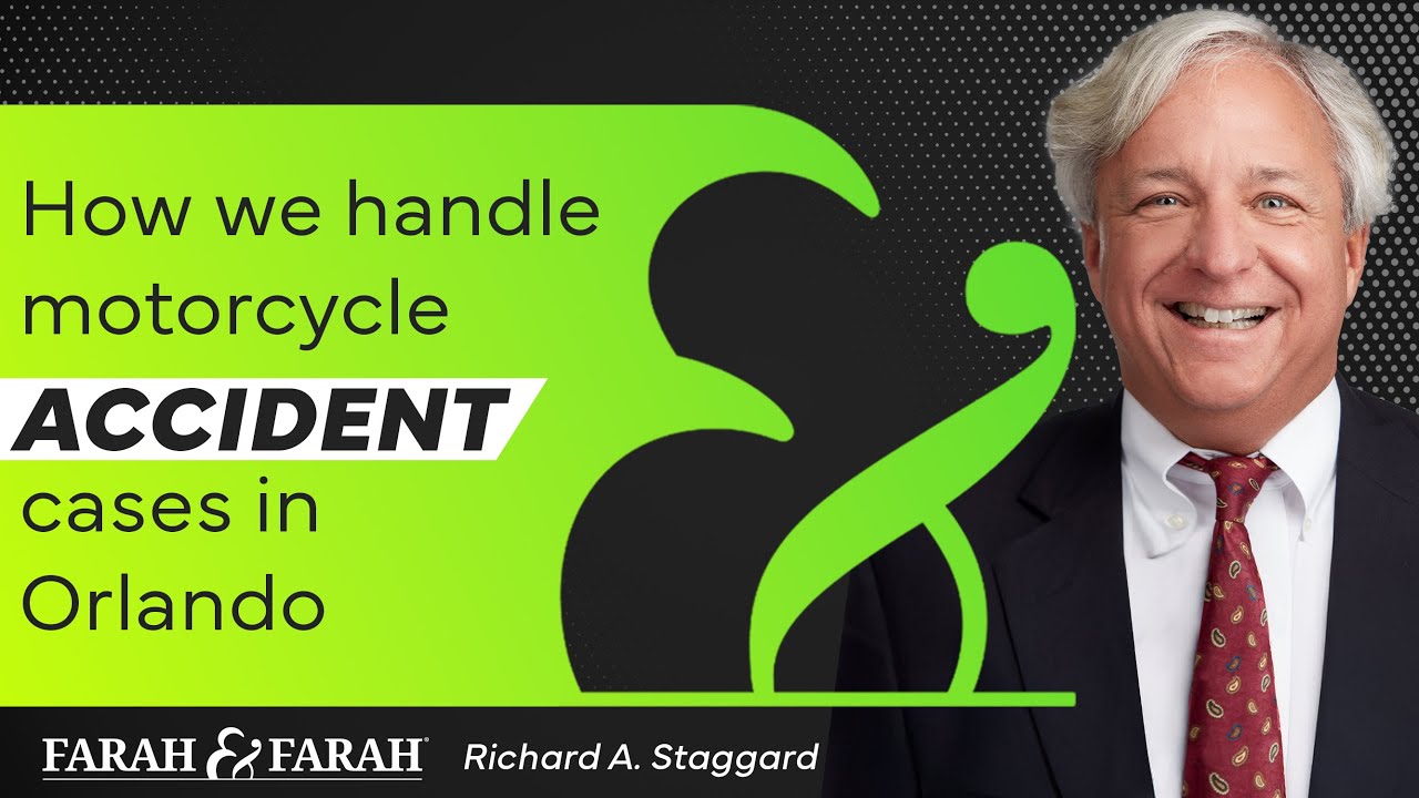How Our Attorneys Handle Motorcycle Accident Cases in Orlando, FL | Farah & Farah
