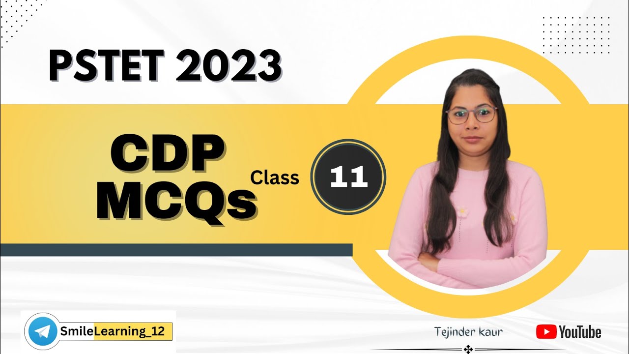 PSTET 2022 CDP | CDP Class 11 by tejinder kaur | PSTET CDP paper 1 and paper 2 | PSTET CDP MCQs