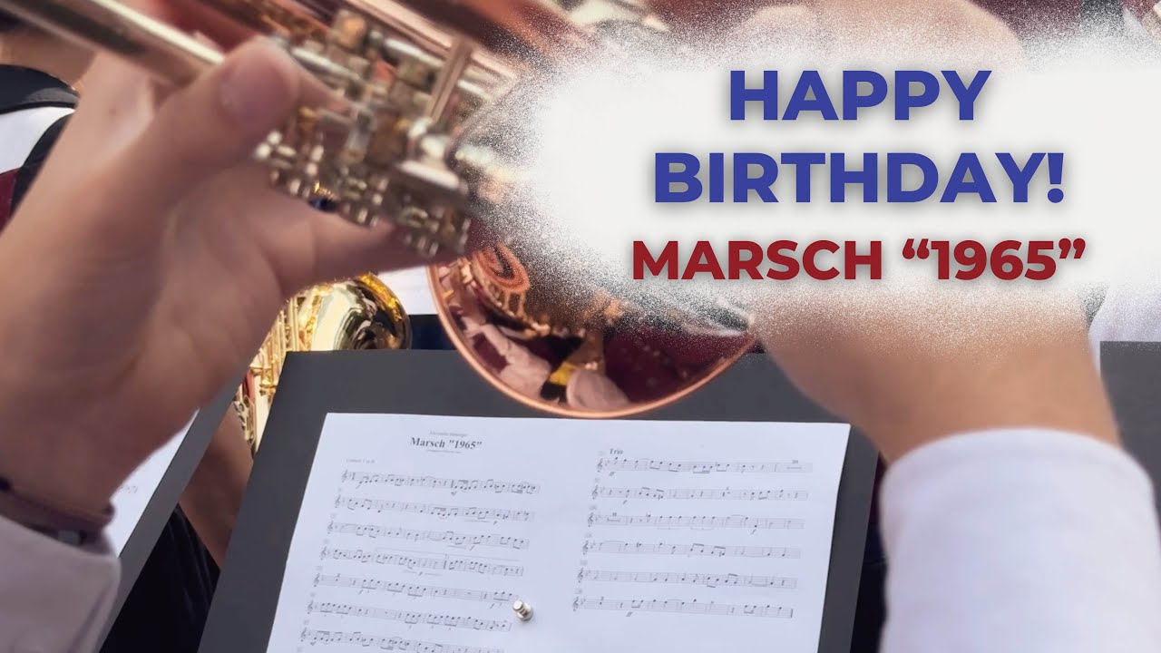 Marsch 1965: Unsere musikalische Überraschung zum 60. Geburtstag