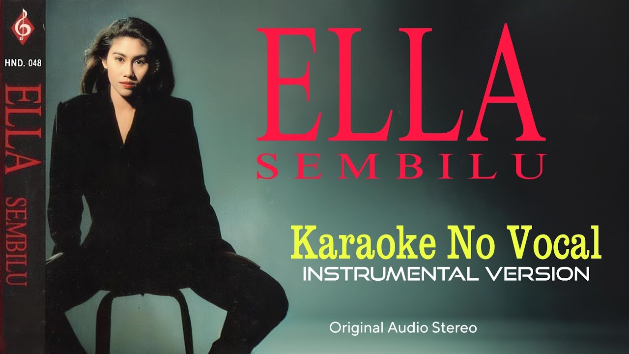 Ella - Sembilu (karaoke no vocal)