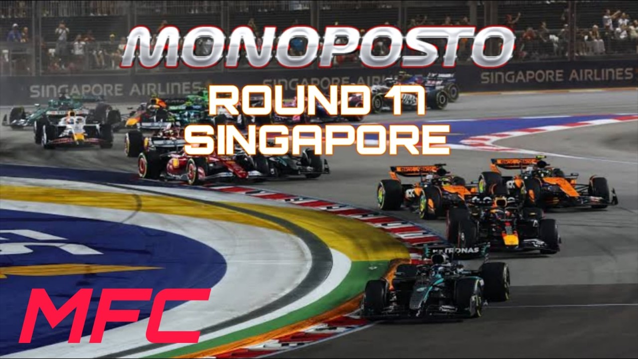 MFC S2 R17 : 🇸🇬 SINGAPORE GRAND PRIX 🇸🇬