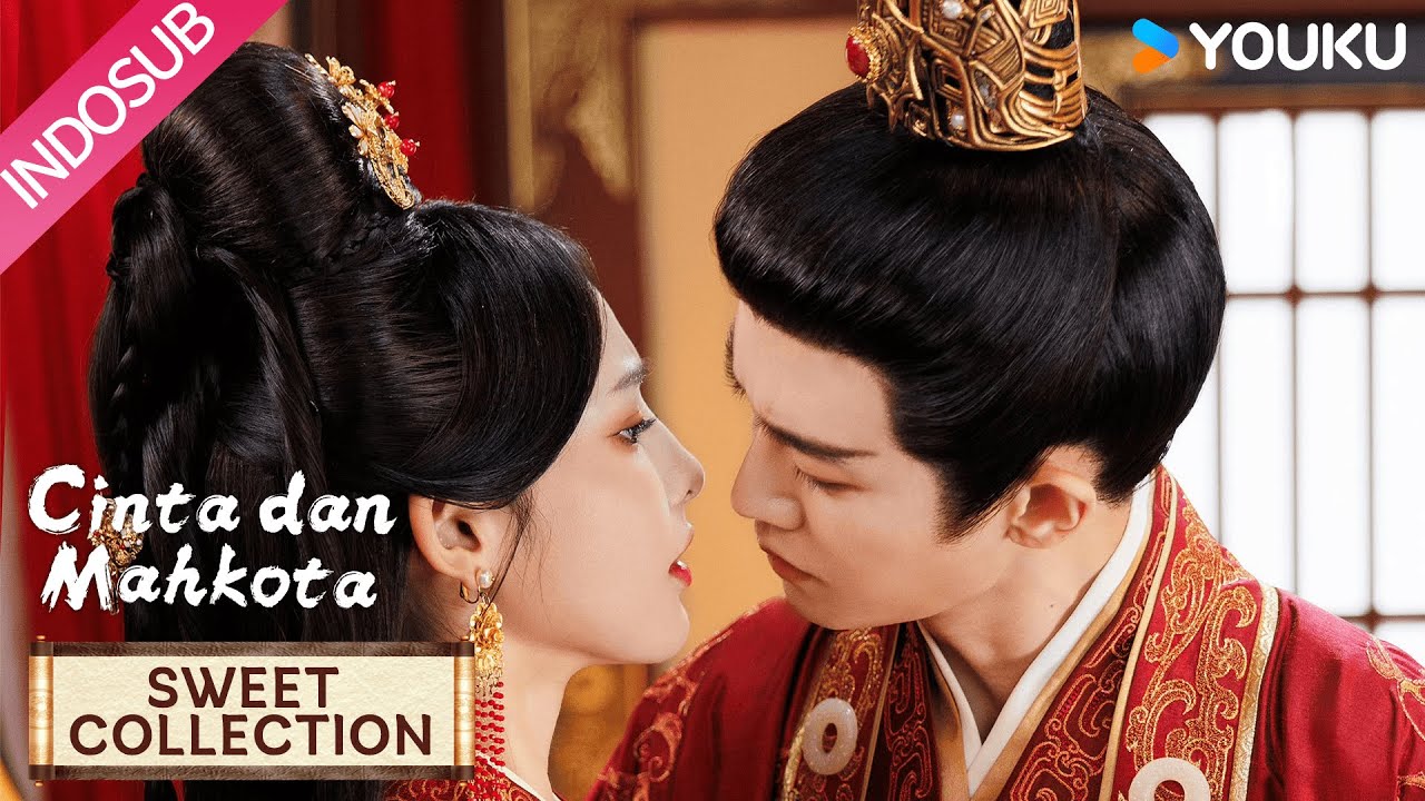 [Special] Love & Crown (Cinta dan Mahkota) | Kumpulan momen manis Xiao Huan dan Cangcang | YOUKU