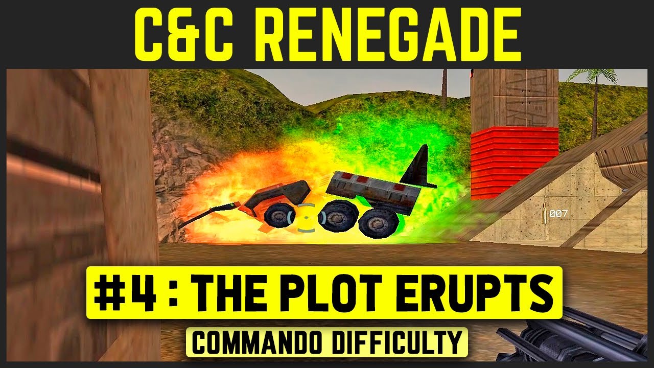 Command & Conquer: Renegade - Mission 4 - The Plot Erupts [Commando Difficulty] 1080p