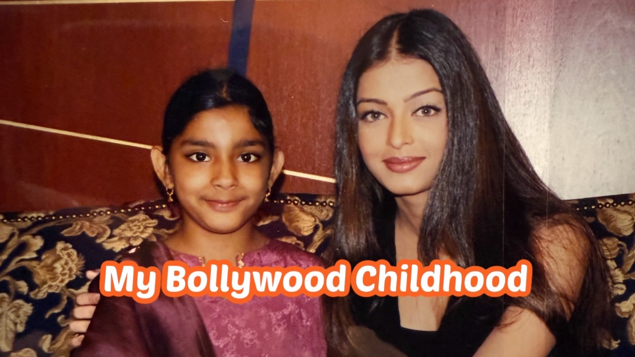 My Childhood surrounded by Bollywood Actors & Actresses