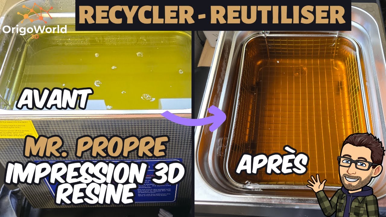 Comment recycler et réutiliser le MrPropre pour le nettoyage de vos impressions 3D résine