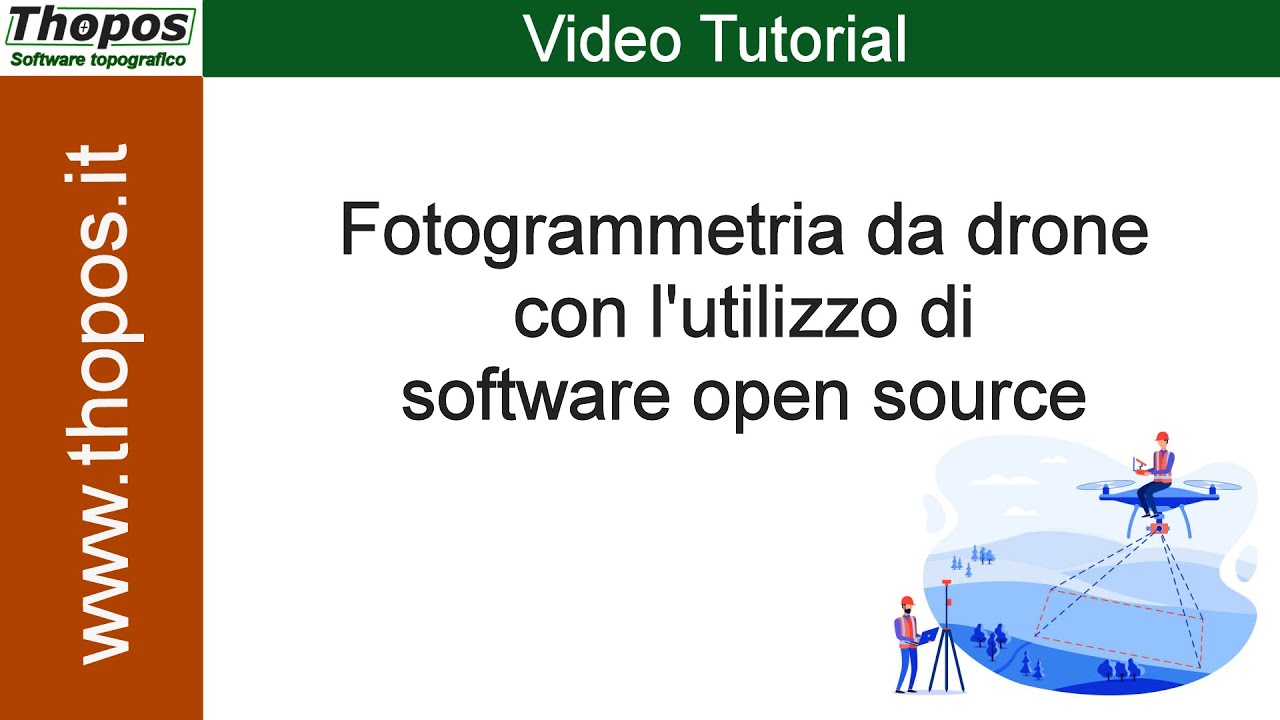 Fotogrammetria da drone con software open source
