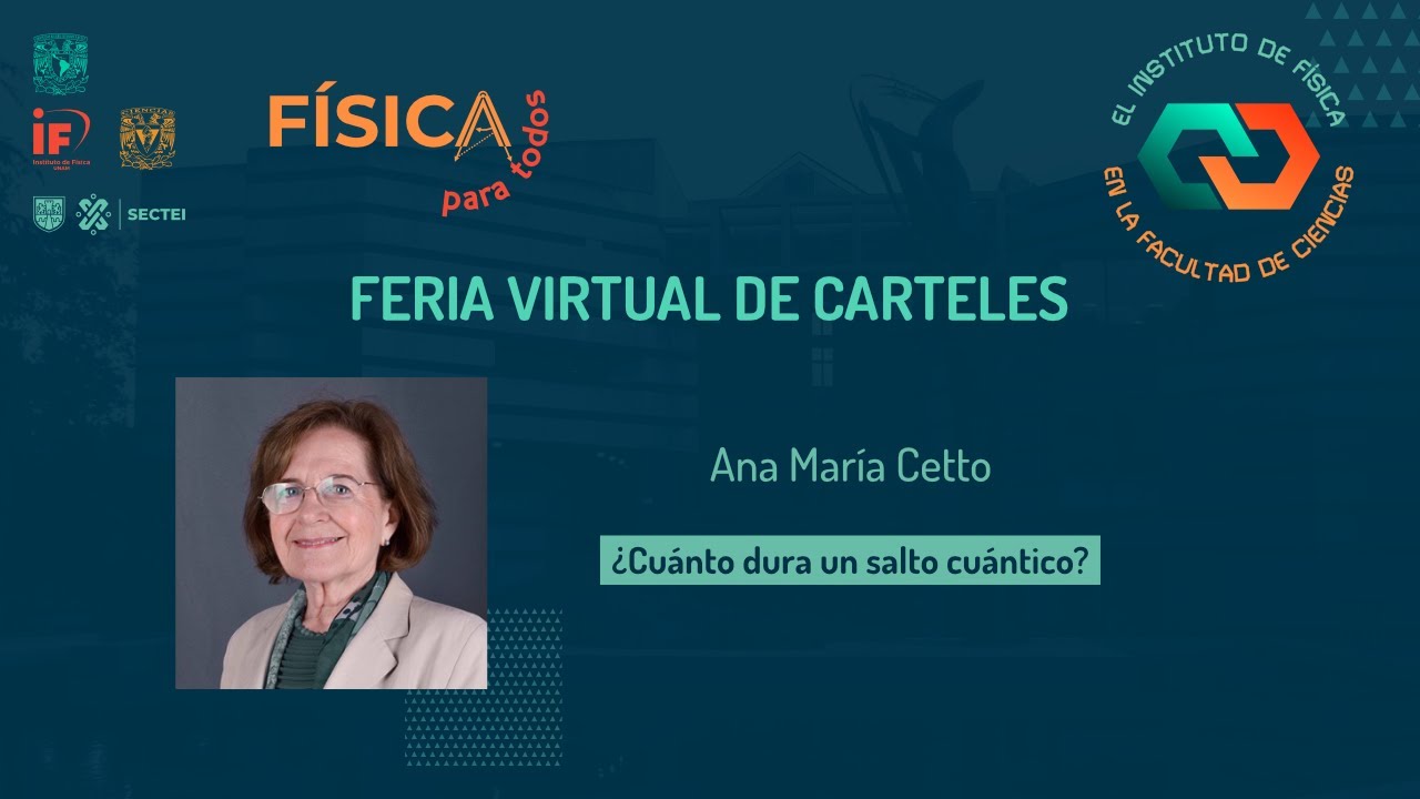 #ElIFenlaFC: ¿Cuánto dura un salto cuántico?, con Ana María Cetto