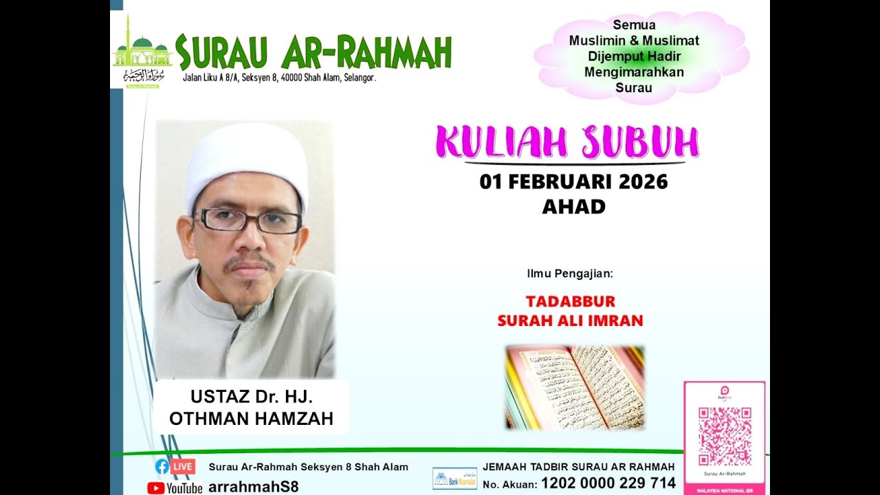 LiVe @arrahmahs8 | KULIAH SUBUH | UST HJ OTHMAN HAMZAH | 1 FEBUARY 2026 | AHAD | 13 SYA'BAN