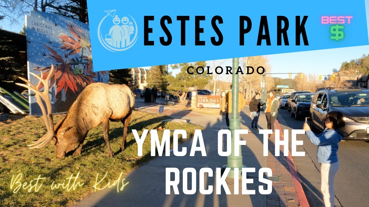YMCA of the Rockies in Estes Park Colorado