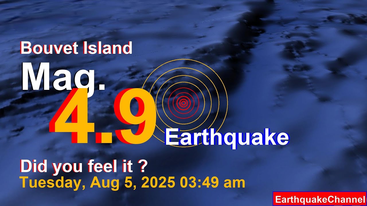 South Atlantic Ocean, 126 km East of Bouvetoya Island, Bouvet Island Earthquake today now