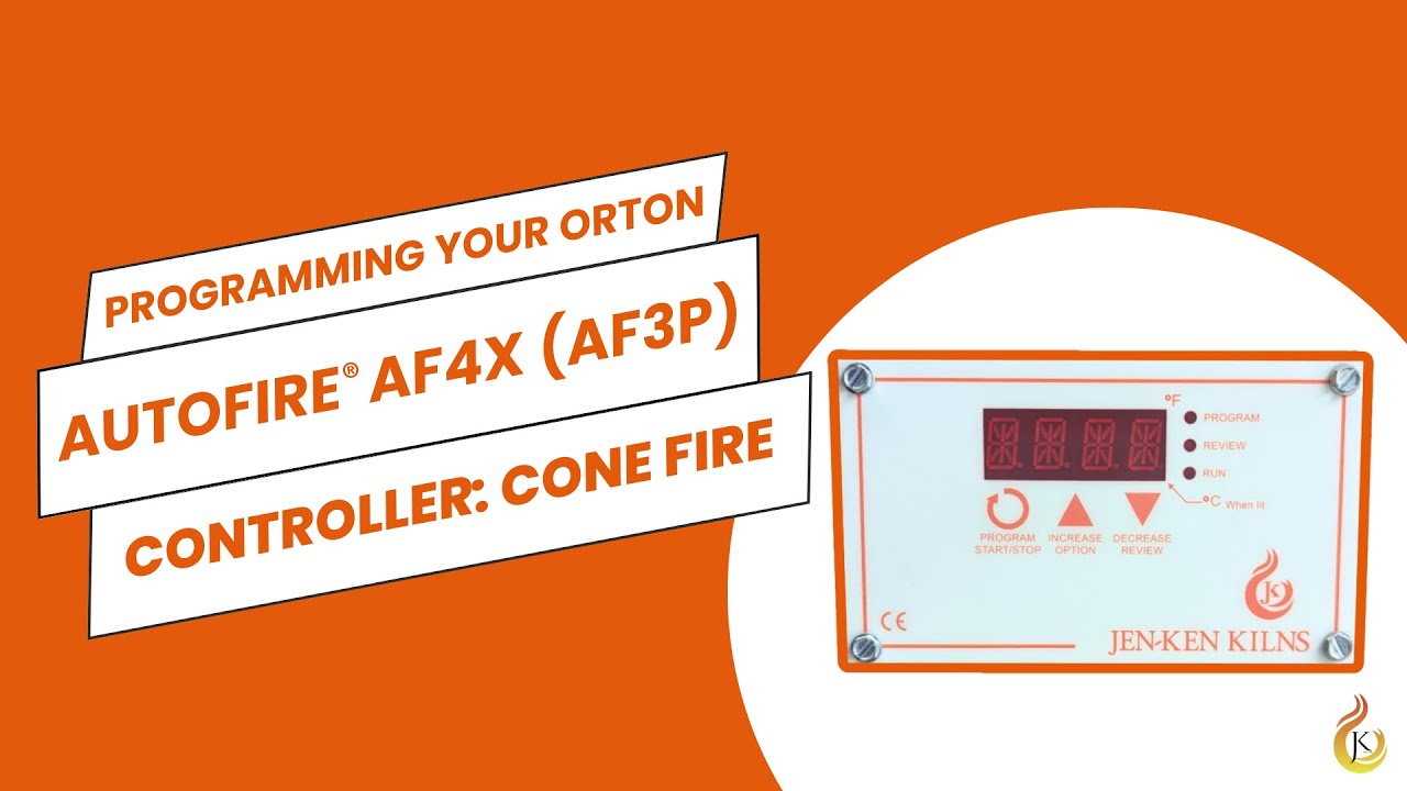 Programming Your Jen-Ken Kiln's Orton AF4X 3-Button Controller: Cone Fire