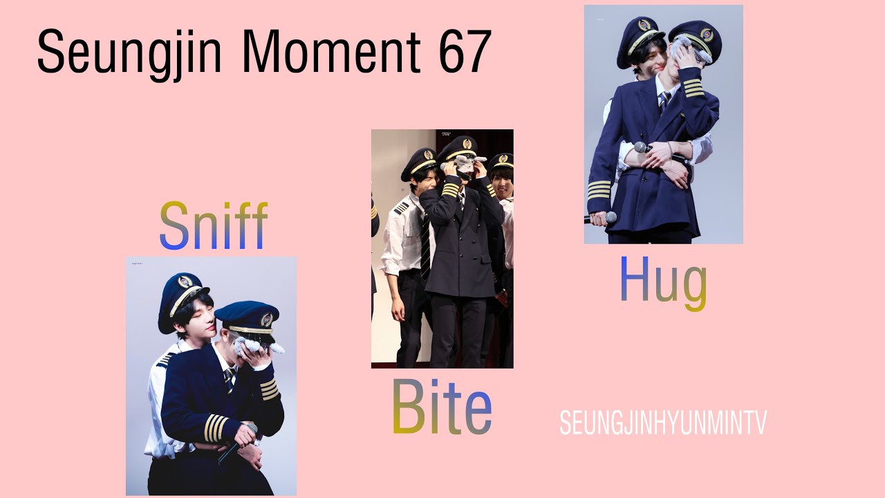 [HYUNJIN X SEUNGMIN] SEUNGJIN/ HYUNMIN MOMENT 67 -Bite.Hug.Sniff.-