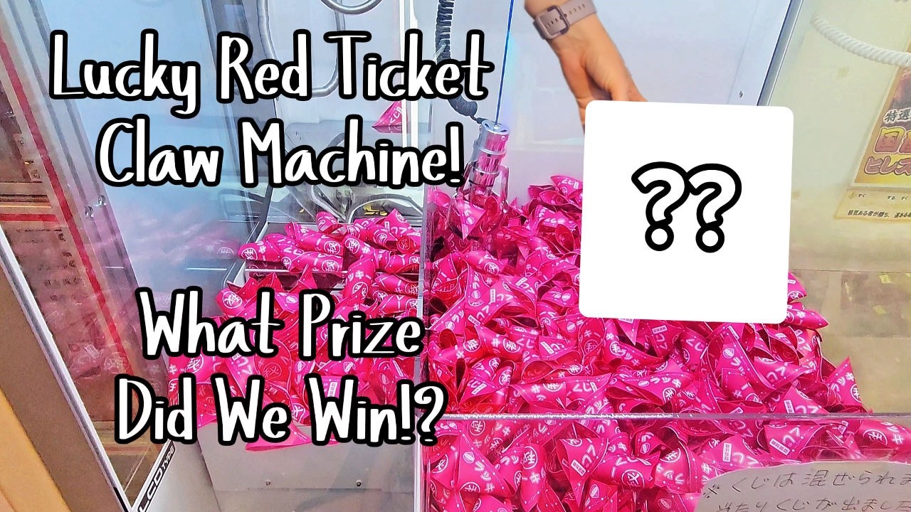 Lucky RED Ticket Claw Machine in Japan - What Mystery Key and Locker Did We Find!?