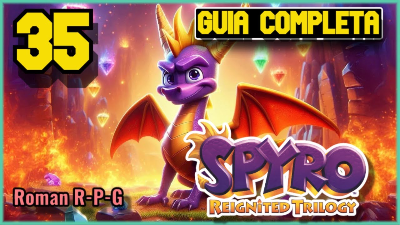 Guia Spyro 3 Reignited Trilogy | Todos Los Puntos De Habilidad