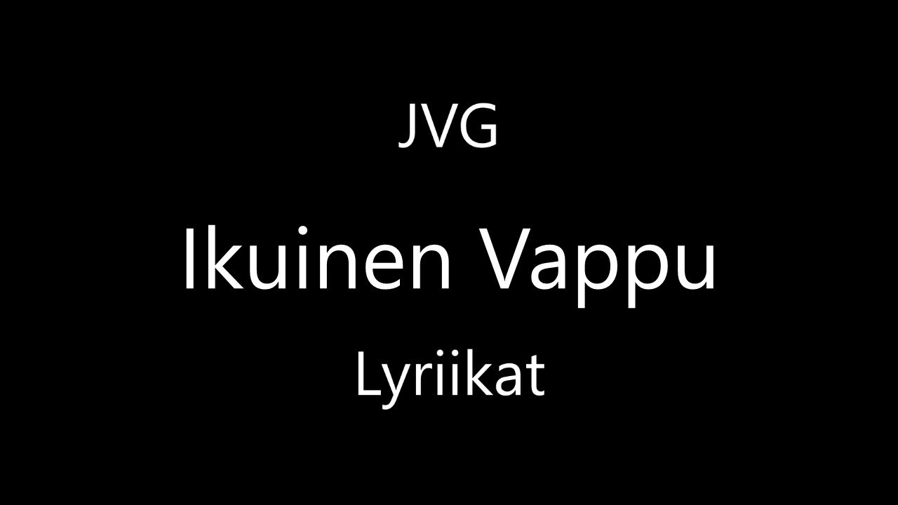 JVG - Ikuinen Vappu (Lyrics)