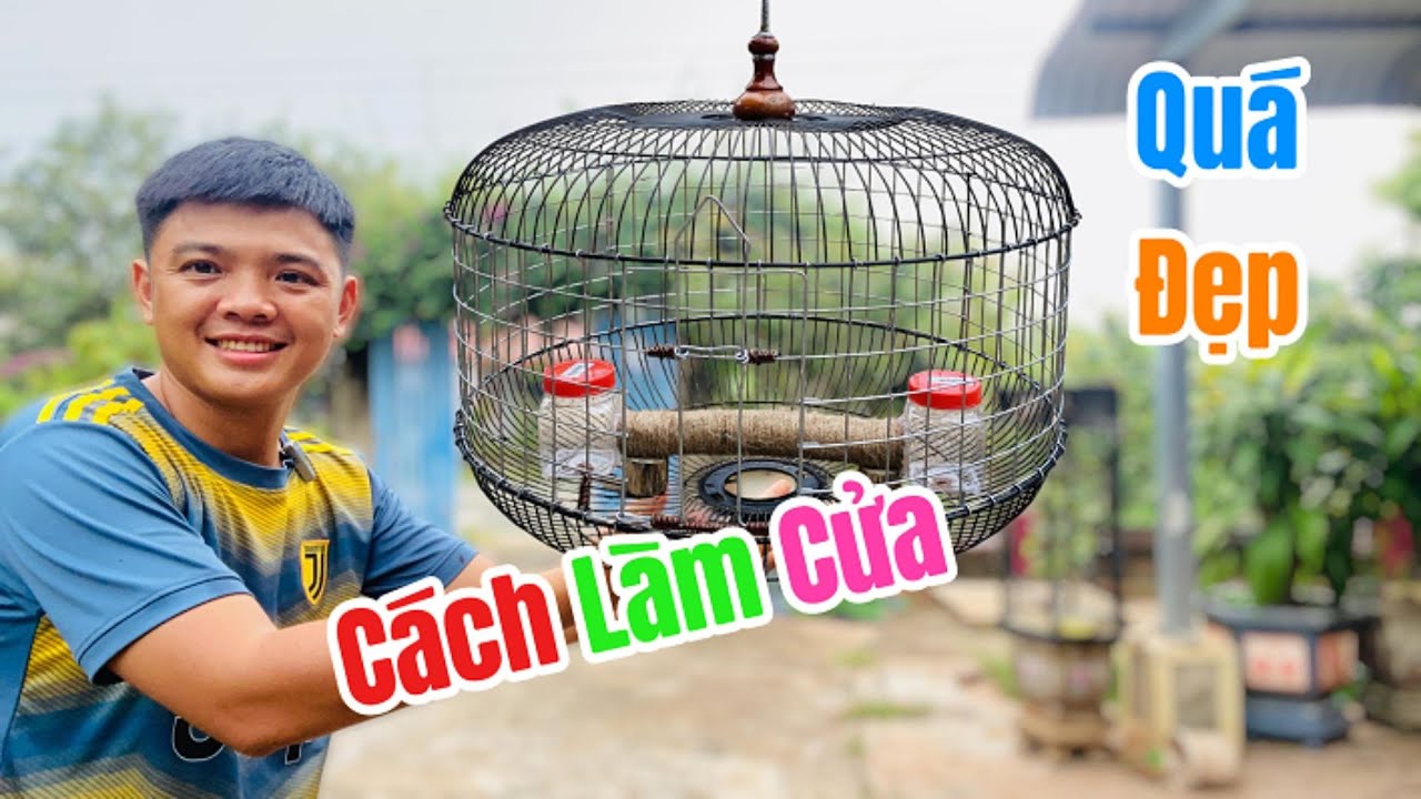 Cách Làm Cửa Lồng Chim Tự Chế - Làm Lồng Cho Chim Cu Gáy, Tận Dụng Đồ Có Sẵn Tại Nhà | Vinh Dii TV
