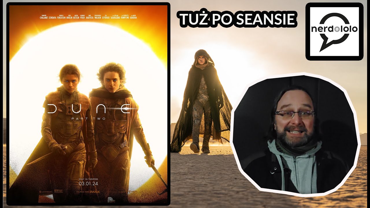 Na świeżaka tuż po seansie: DIUNA 2