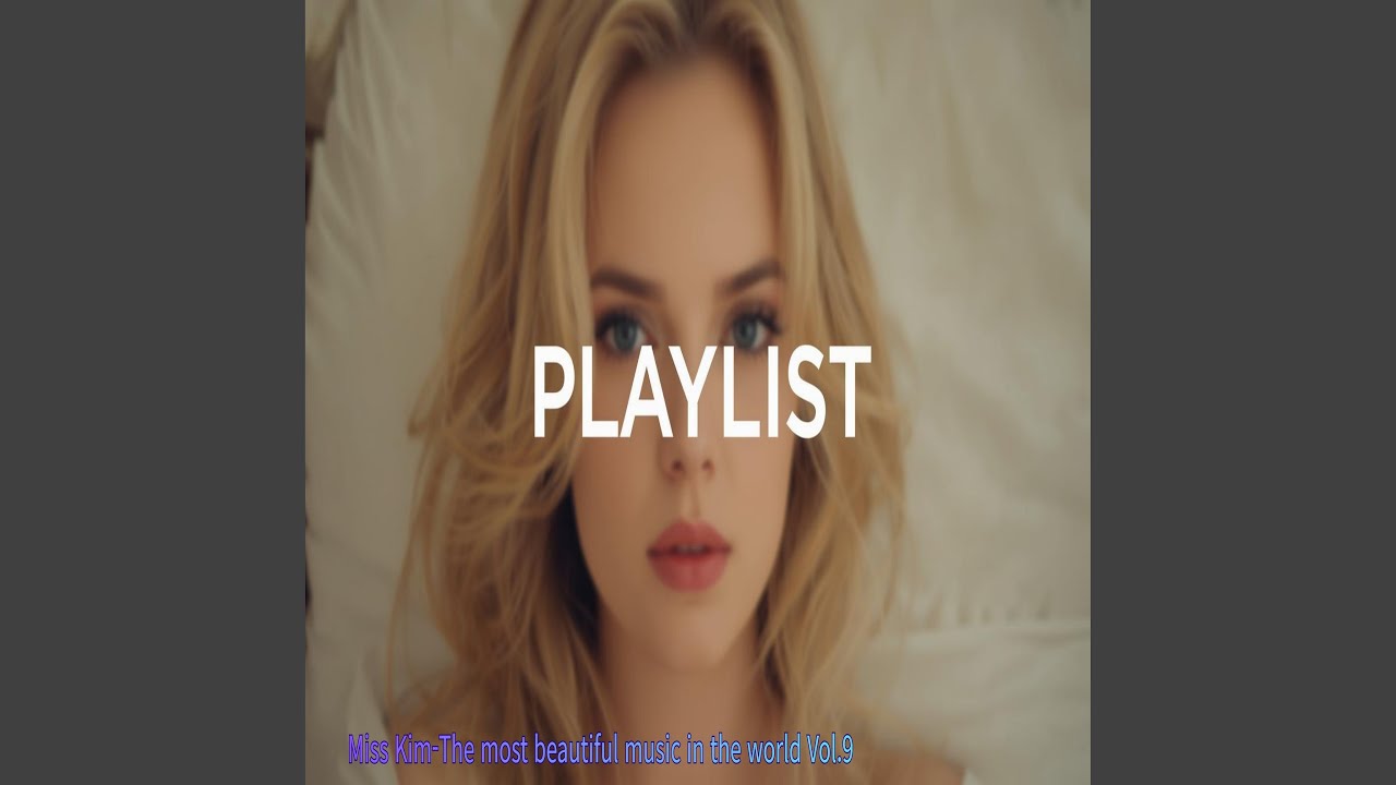 The most beautiful music ina