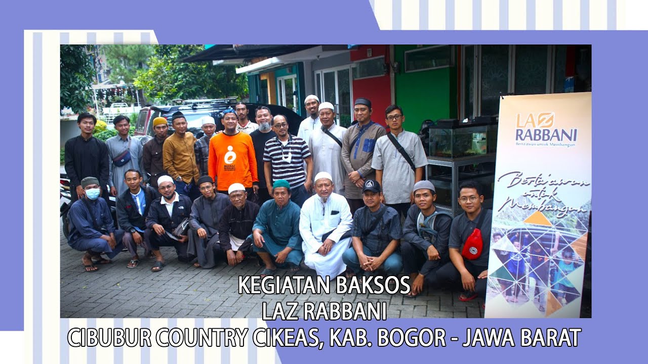 KEGIATAN BAKSOS LAZ RABBANI