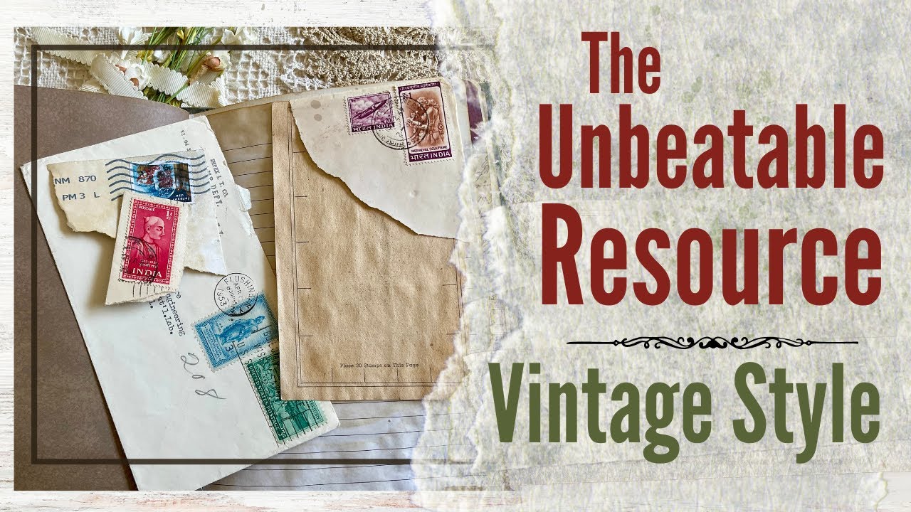 Must Have for Vintage Style Junk Journaling | Accessible & Affordable!
