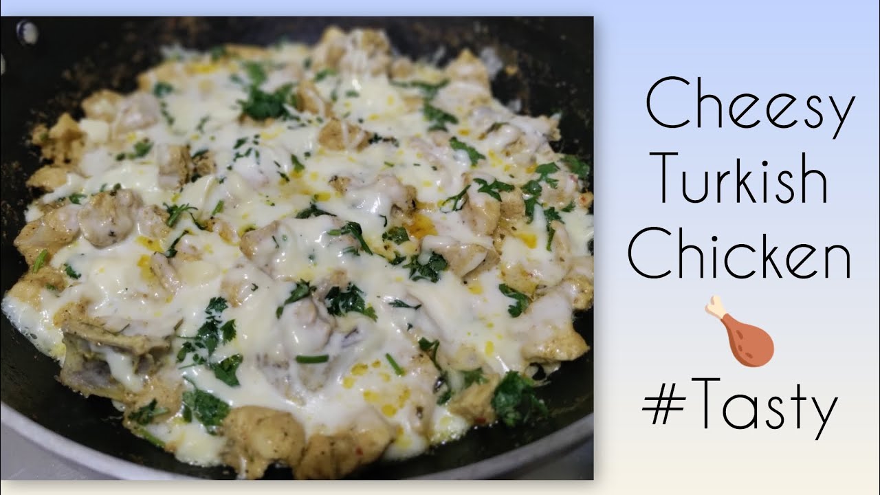 Cheesy Turkish Chicken 🍗#tasty #easyrecipe #chicken #turkishchicken #cooking #healthy #homemade