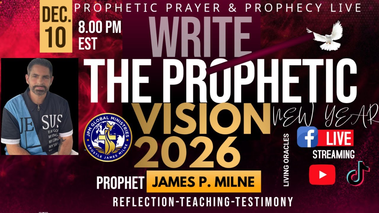 Write The Vision 2026!  Prophetic Prayer & Prophecy! Making Vision For the New Year Plain on Tablets