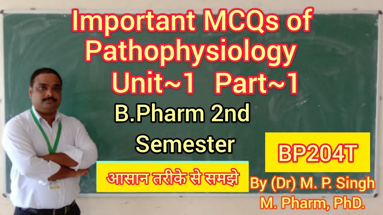 Important MCQs of Pathophysiology | Unit~1 | Basic Principles of Cell Injury & Adaptation | BP204T