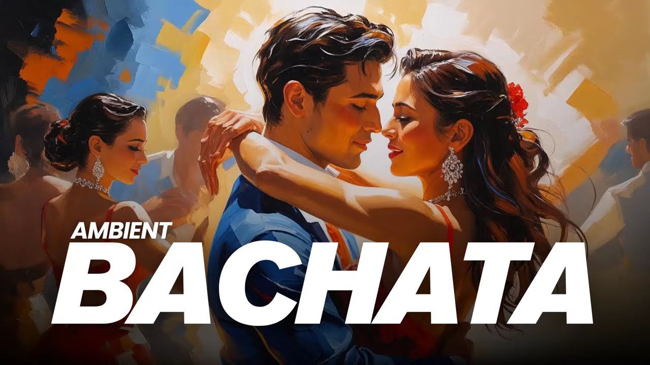 Soft Bachata – Gentle Latin Instrumentals