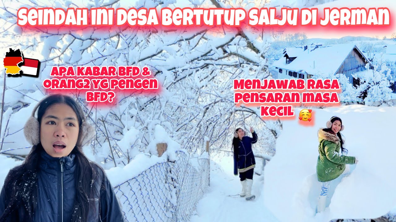 TOUR KEINDAHAN DESA PUTRI SALJU SAMBIL BAHAS PROGRAM BFD - Mainan Salju Seseru ini😃