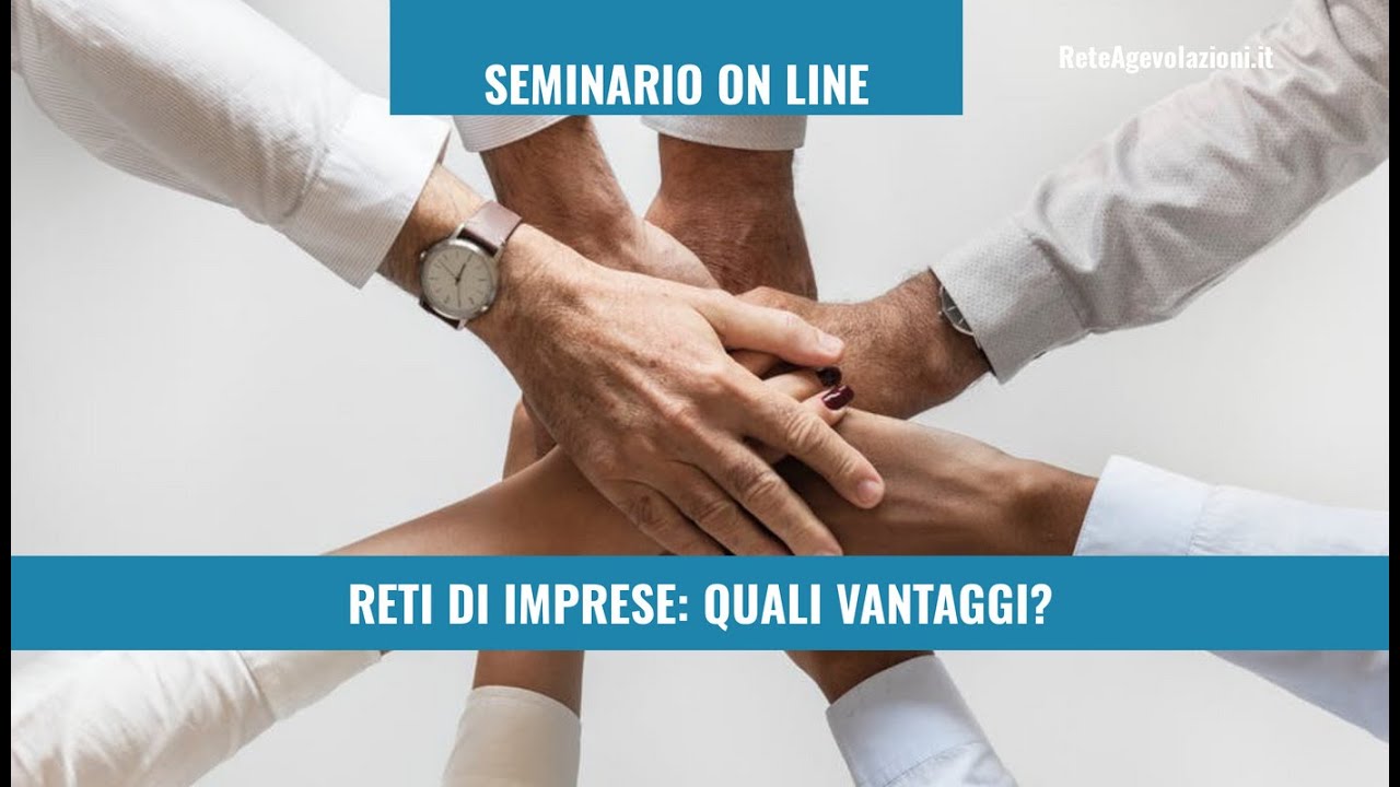 RETI DI IMPRESE, QUALI VANTAGGI ?