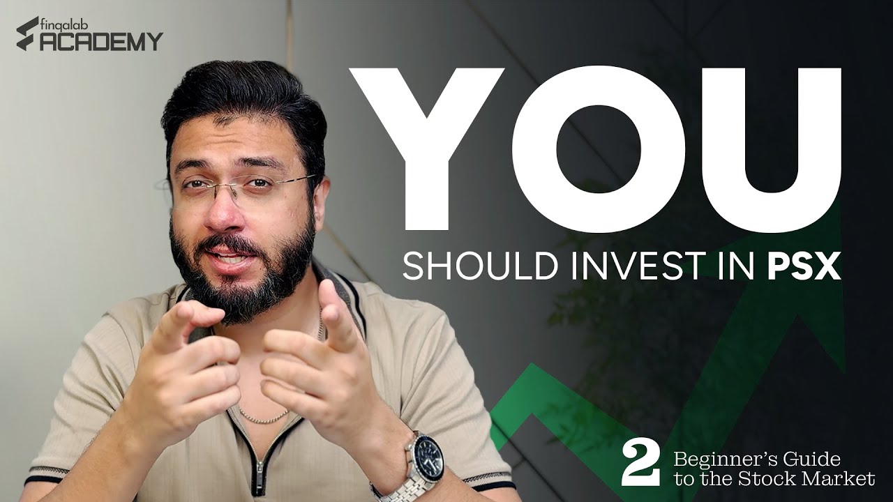 Why YOU Should Invest in Pakistan's Stock Market | A Beginner's Guide to PSX