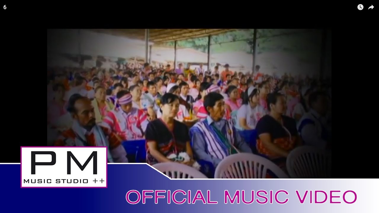 Karen song : ခါင္စူးထၚဘံင္ : Khai Su Thai Bung-Karendy (กะ เหรี่ยง ดี วาย) : PM (official MV)