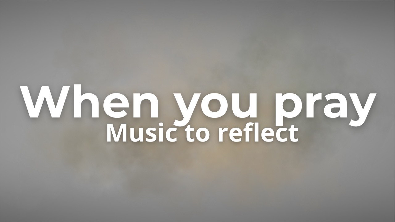 When We Pray | Intimate Worship to Deepen Your Prayer Life (2026)