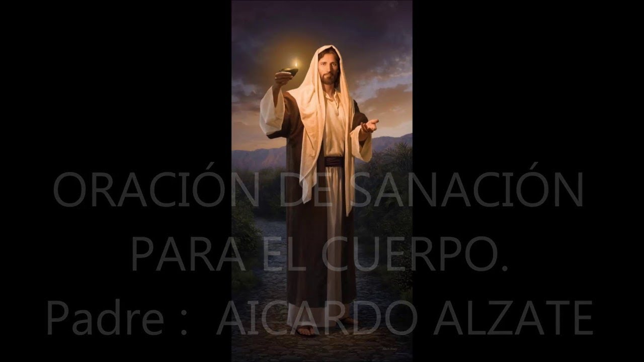 Oración De Sanación //Padre Aicardo Alzate //Nieto Juan