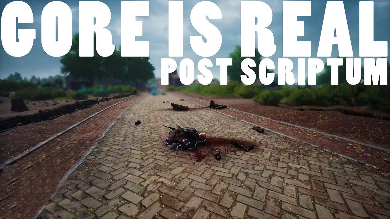 Post Scriptum IS GETTING GORE as Hell Let Loose