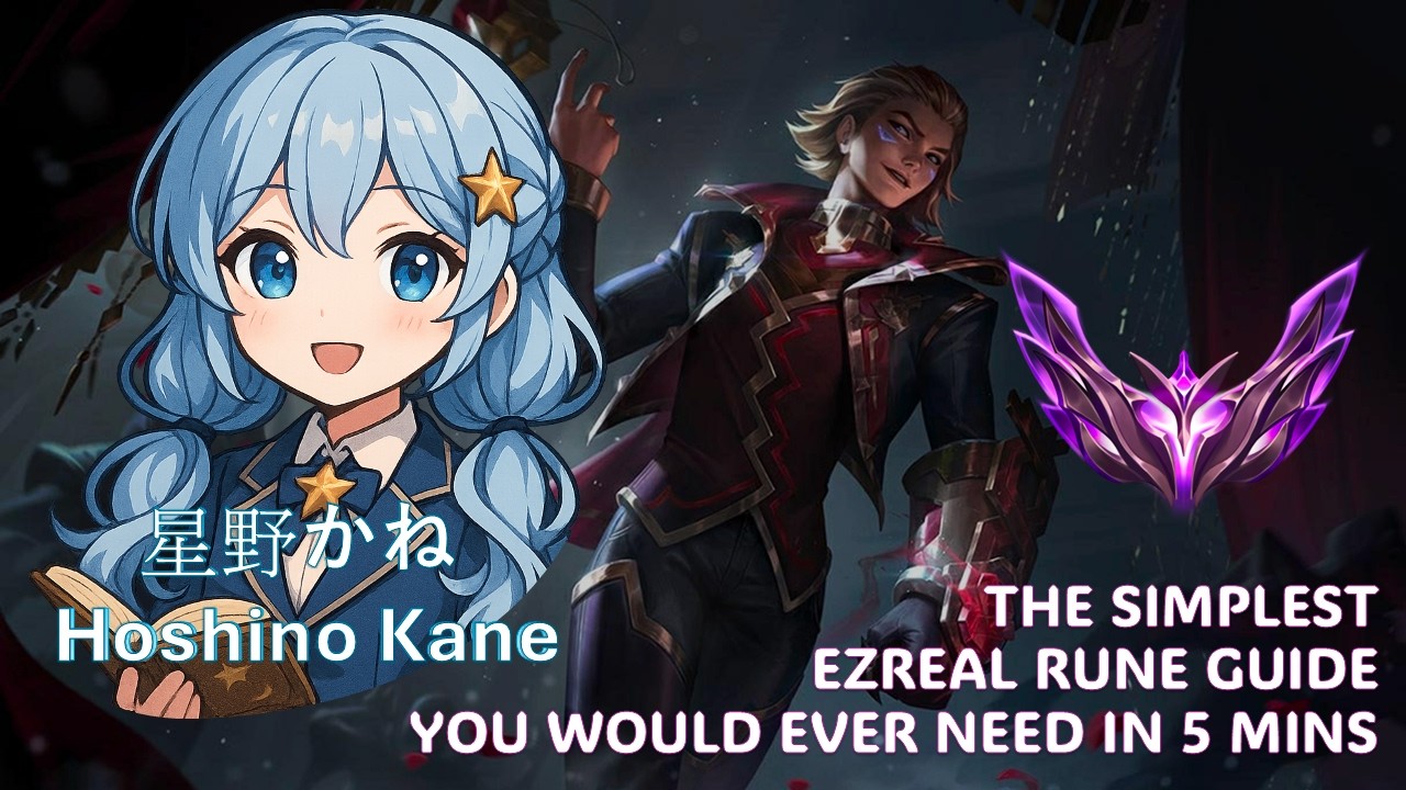 The Simplest Ezreal Rune Guide You Would Ever Need