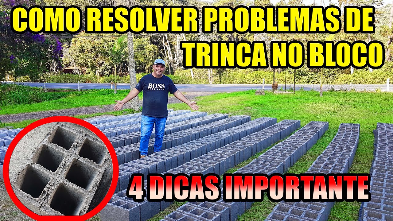 COMO RESOLVER PROBLEMAS DE TRINCA NO BLOCO