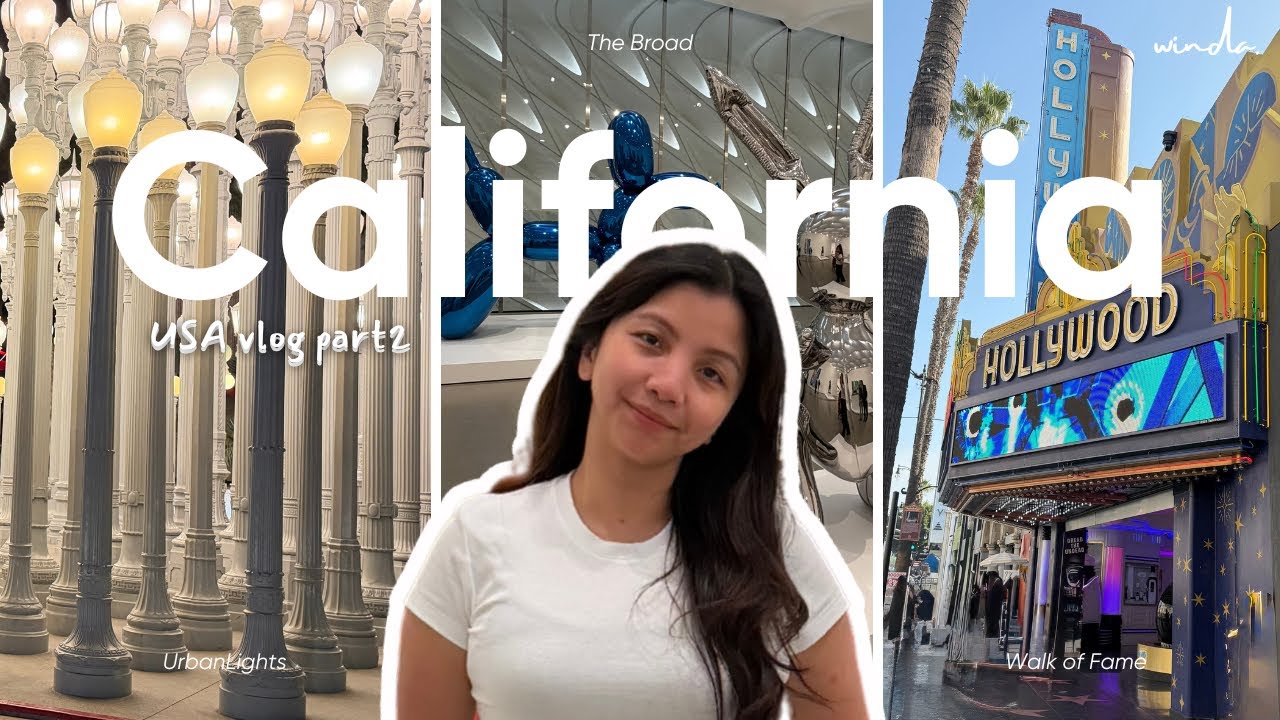 USA VLOG 🇺🇸 part 2 | Califonia : Walk of Fame + Hollywood Sign + Urban Light   Travel Vlog