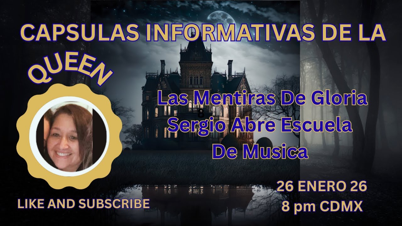 Las Mentiras De Gloria Y Sergio Abre Escuela  De Musica