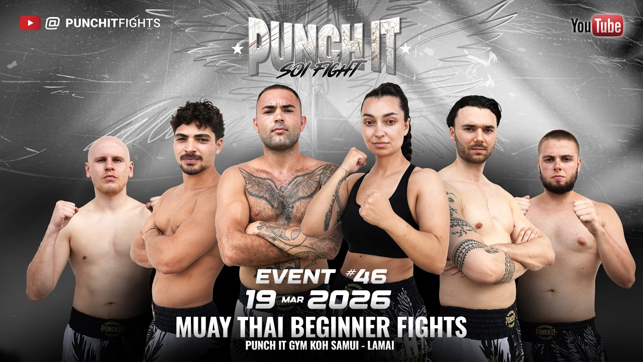 Muay Thai Livestream #46 - Punch it Soi Fight Thailand - Koh Samui