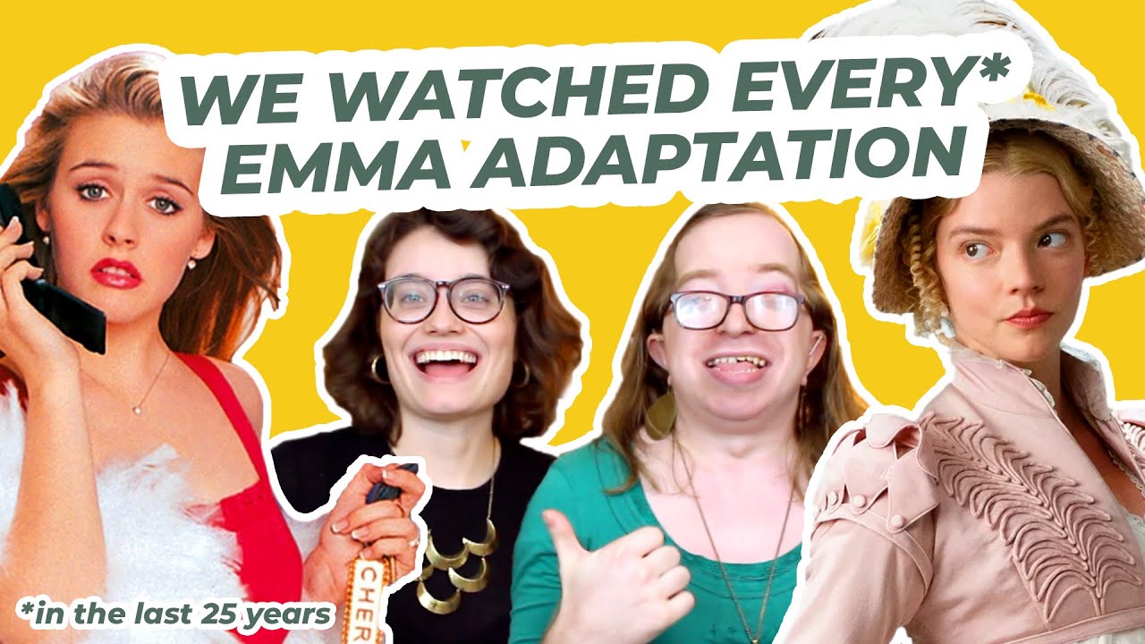 Reviewing every Emma adaptation (in the last 25 years)